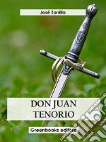 Don Juan Tenorio. E-book. Formato EPUB ebook