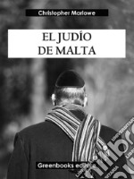 El judío de Malta. E-book. Formato EPUB ebook