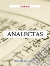 Analectas. E-book. Formato EPUB ebook di Confucio