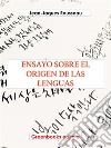 Ensayo sobre el origen de las lenguas. E-book. Formato EPUB ebook di Jean-Jacques Rousseau