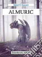 Almuric. E-book. Formato EPUB ebook