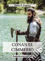 Conan el cimmerio. E-book. Formato EPUB ebook