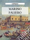 Marino Faliero. E-book. Formato EPUB ebook di lord byron