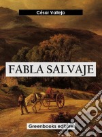 Fabla salvaje. E-book. Formato EPUB ebook