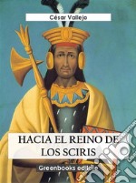 Hacia el reino de los Sciris. E-book. Formato EPUB ebook