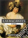 Las bacantes. E-book. Formato EPUB ebook di Eurípides