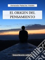 El origen del pensamiento. E-book. Formato EPUB ebook