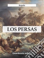 Los persas. E-book. Formato EPUB ebook