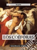 Las coéforas. E-book. Formato EPUB ebook