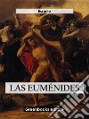 Las euménides. E-book. Formato EPUB ebook di Esquilo