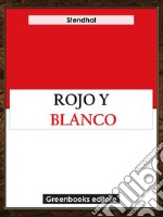 Rojo y blanco. E-book. Formato EPUB ebook