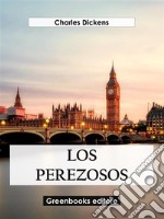 Los perezosos. E-book. Formato EPUB ebook