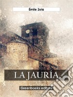 La jauría. E-book. Formato EPUB ebook