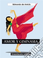 Amor y gimnasia. E-book. Formato EPUB