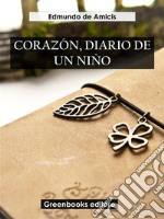 Corazón, diario de un niño. E-book. Formato EPUB ebook