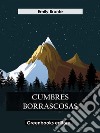 Cumbres Borrascosas. E-book. Formato EPUB ebook di Emily Brontë