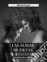 Las almas muertas. E-book. Formato EPUB ebook