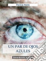 Un par de ojos azules. E-book. Formato EPUB ebook