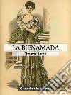 La bienamada. E-book. Formato EPUB ebook