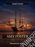 Amy Foster. E-book. Formato EPUB ebook