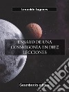 Ensayo de una cosmogonía en diez lecciones. E-book. Formato EPUB ebook di Leopoldo Lugones