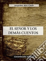 El señor y los demás cuentos. E-book. Formato EPUB ebook