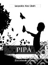 Pipá. E-book. Formato EPUB ebook