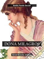 Doña milagros. E-book. Formato EPUB ebook