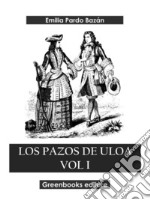 Los pazos de Uloa Vol I. E-book. Formato EPUB ebook