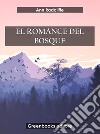El romance del bosque. E-book. Formato EPUB ebook di Ann Radcliffe