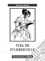 Tess, de d’Urberville. E-book. Formato EPUB ebook