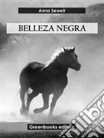 Belleza negra. E-book. Formato EPUB ebook