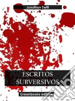 Escritos subversivos. E-book. Formato EPUB ebook