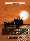 The Innocents Abroad. E-book. Formato EPUB ebook