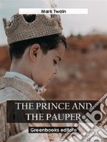 The Prince and the Pauper. E-book. Formato EPUB ebook