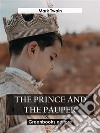 The Prince and the Pauper. E-book. Formato EPUB ebook