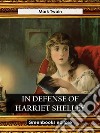 In Defense of Harriet Shelley. E-book. Formato EPUB ebook