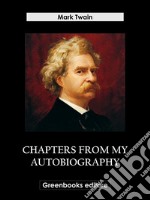 Chapters from My Autobiography. E-book. Formato EPUB ebook