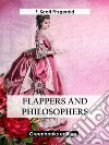 Flappers and Philosophers. E-book. Formato EPUB ebook di F.Scott Fitzgerald