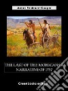 The Last of the Mohicans A Narrative of 1757. E-book. Formato EPUB ebook