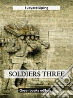 Soldiers three. E-book. Formato EPUB ebook