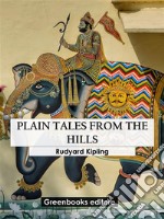 Plain tales from the hills. E-book. Formato EPUB ebook