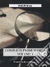 Complete Prose Works – Volume 3. E-book. Formato EPUB ebook