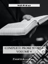 Complete Prose Works – Volume 4. E-book. Formato EPUB ebook