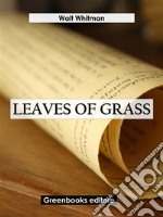 Leaves of Grass. E-book. Formato EPUB