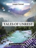 Tales Of Unrest. E-book. Formato EPUB ebook