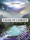 Tales Of Unrest. E-book. Formato EPUB ebook