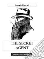 The secret agent. E-book. Formato EPUB ebook