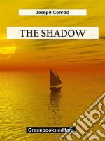 The Shadow. E-book. Formato EPUB ebook