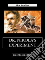 Dr. Nikola's Experiment. E-book. Formato EPUB ebook